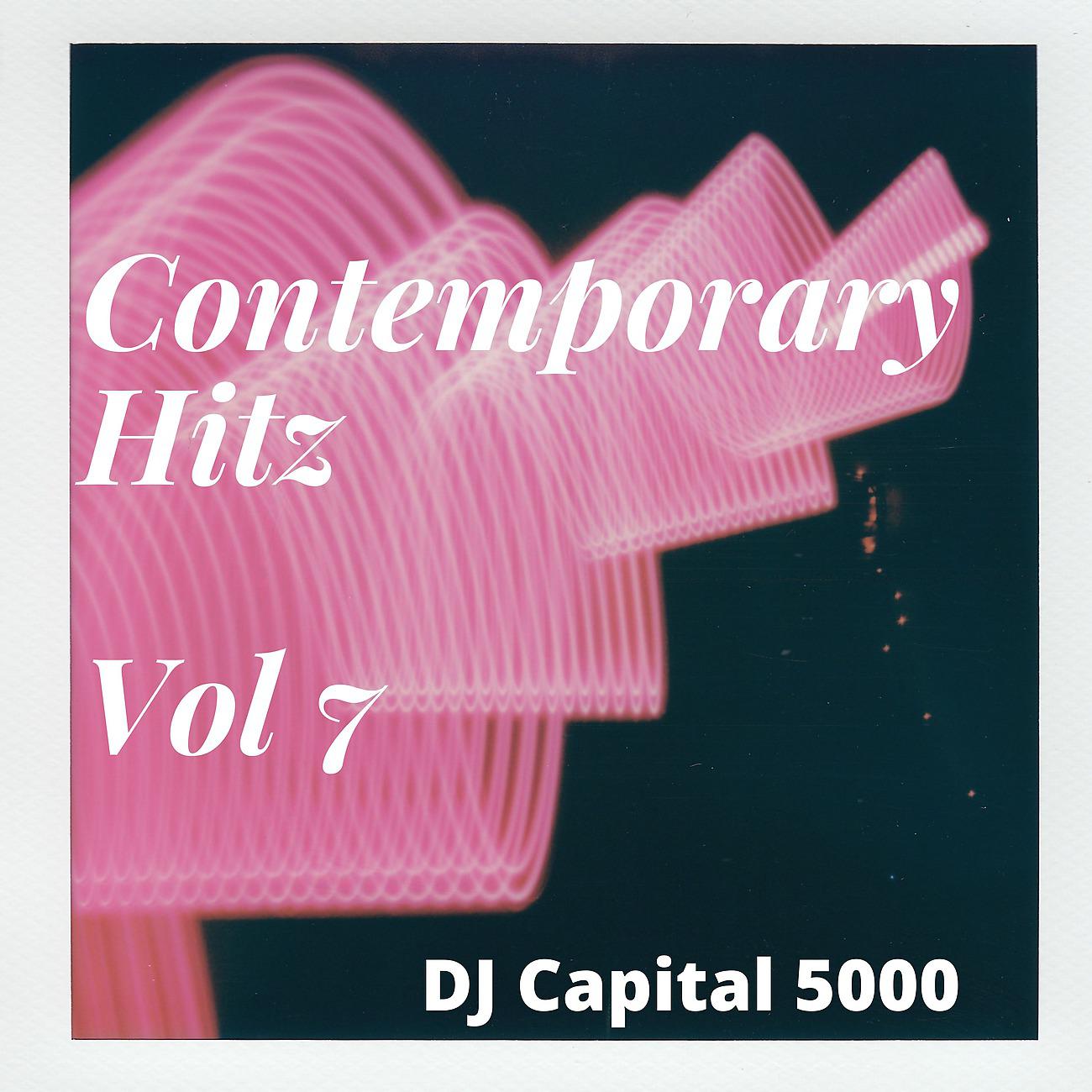 Постер альбома Contemporary Hitz Vol 7