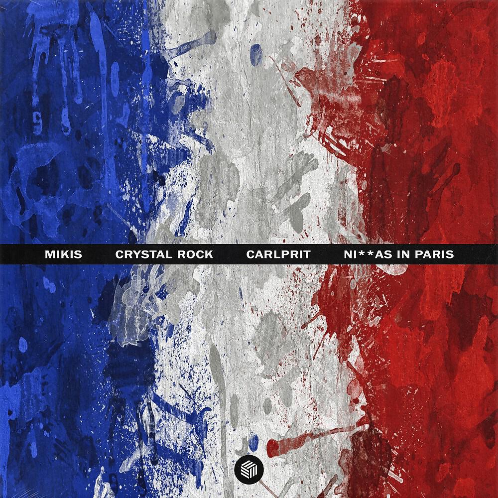 MIKIS - Ni**as in Paris