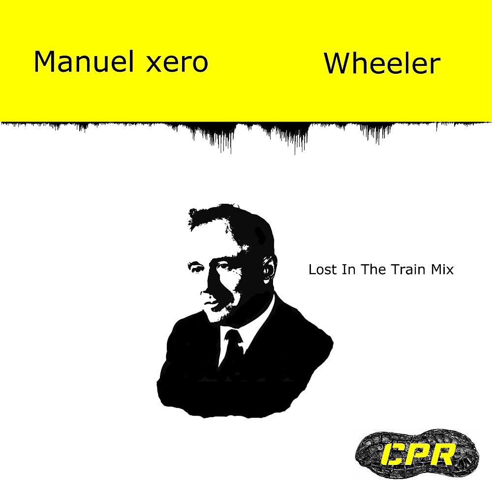 Постер альбома Wheeler (Lost in the Train Mix)