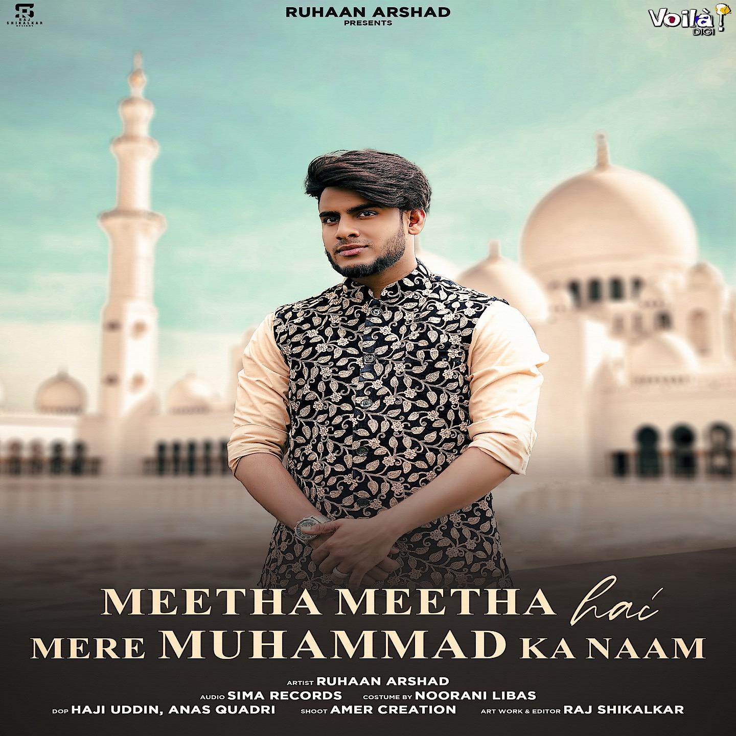 Постер альбома Meetha Meetha Hai Mere Muhammad Ka Naam