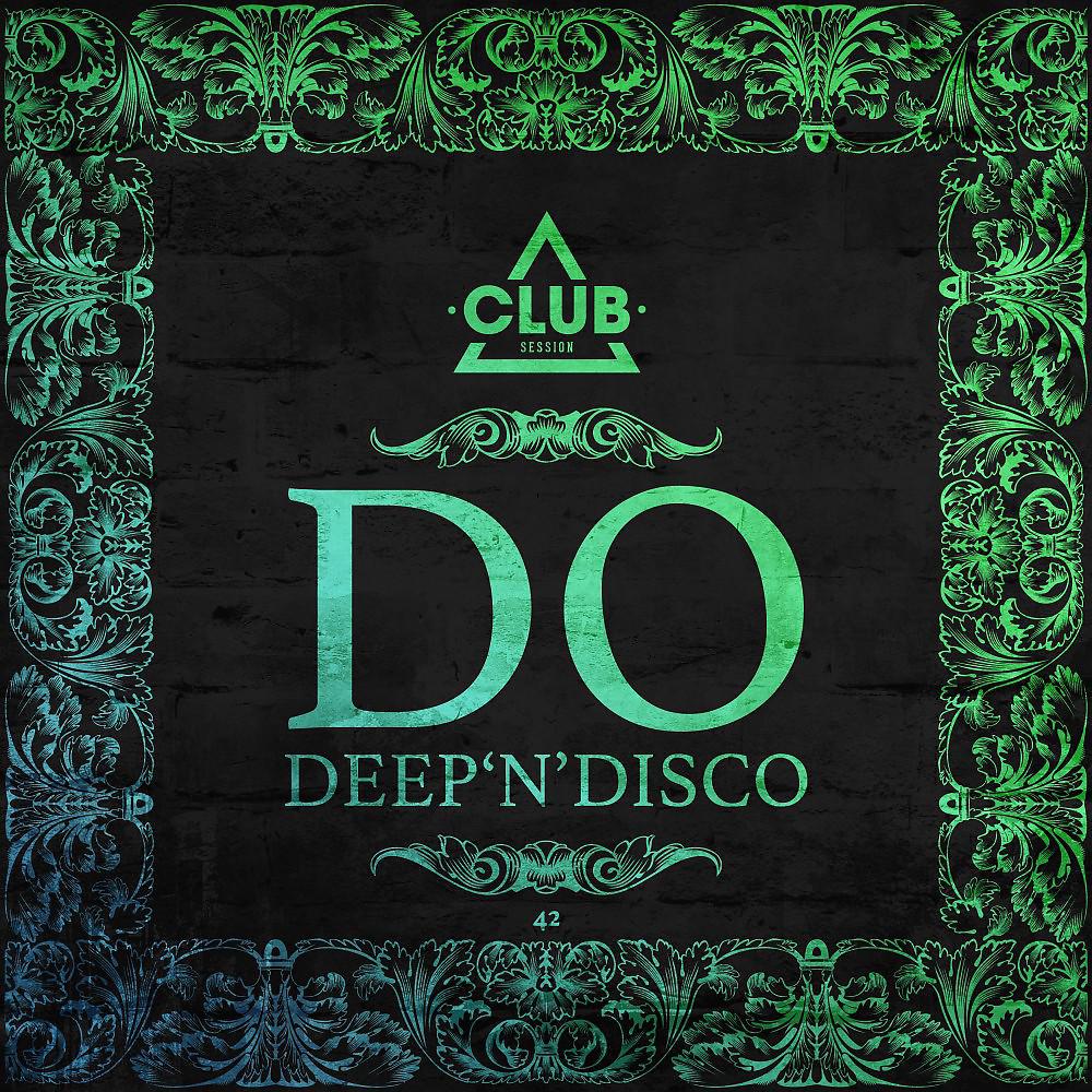Постер альбома Do Deep'n'disco, Vol. 42