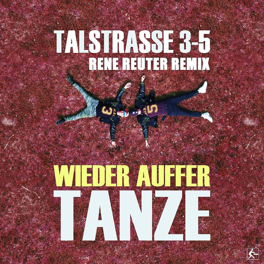 Постер альбома Wieder auffer Tanze (Rene Reuter Remix)