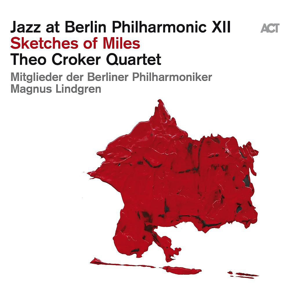Постер альбома Jazz at Berlin Philharmonic XIII: Sketches of Miles (Live)