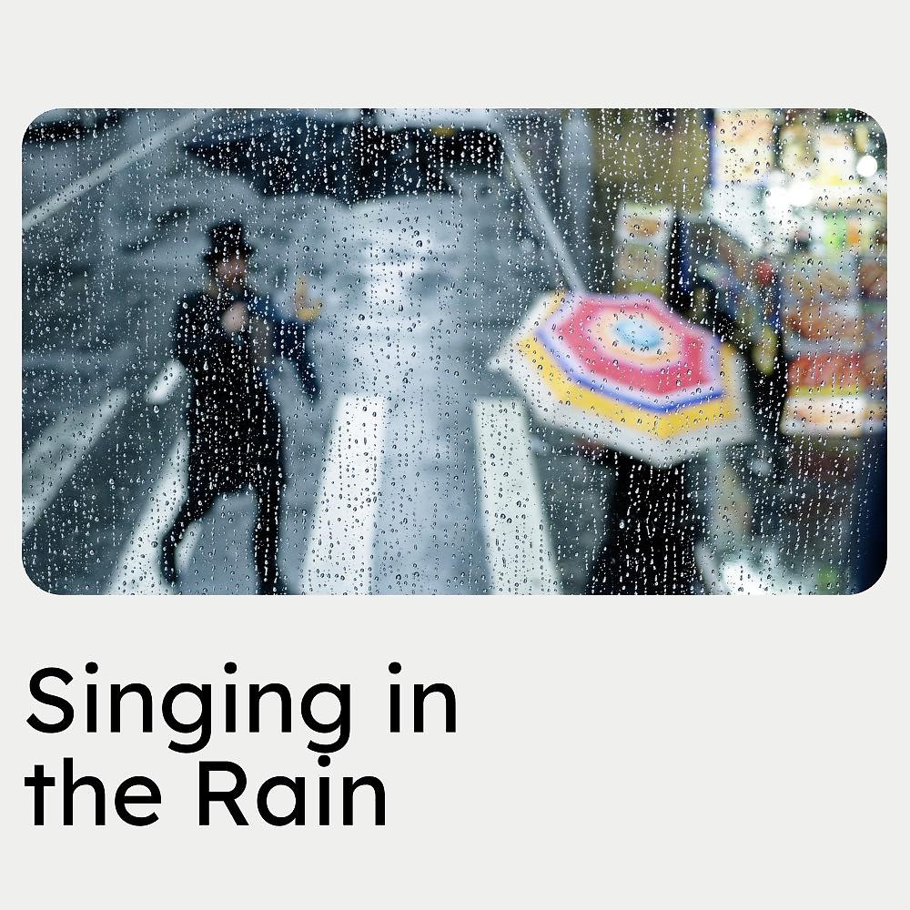 Постер альбома Singing in the Rain