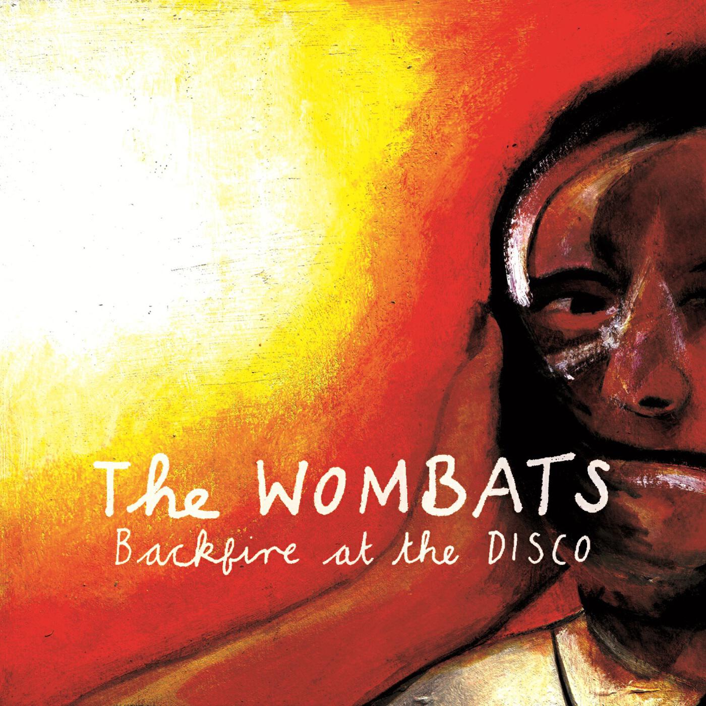 The Wombats - Backfire At The Disco (Rumbled in the Disco Mix)