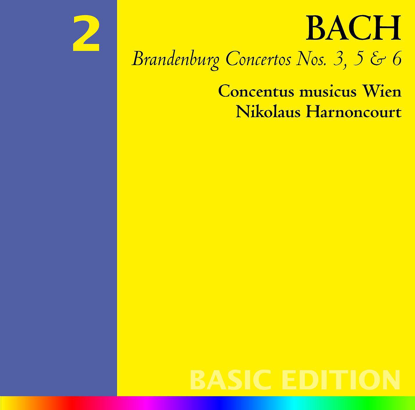Постер альбома Bach: Brandenburg Concertos Nos. 3, 5 & 6 - Orchestral Suite No. 3