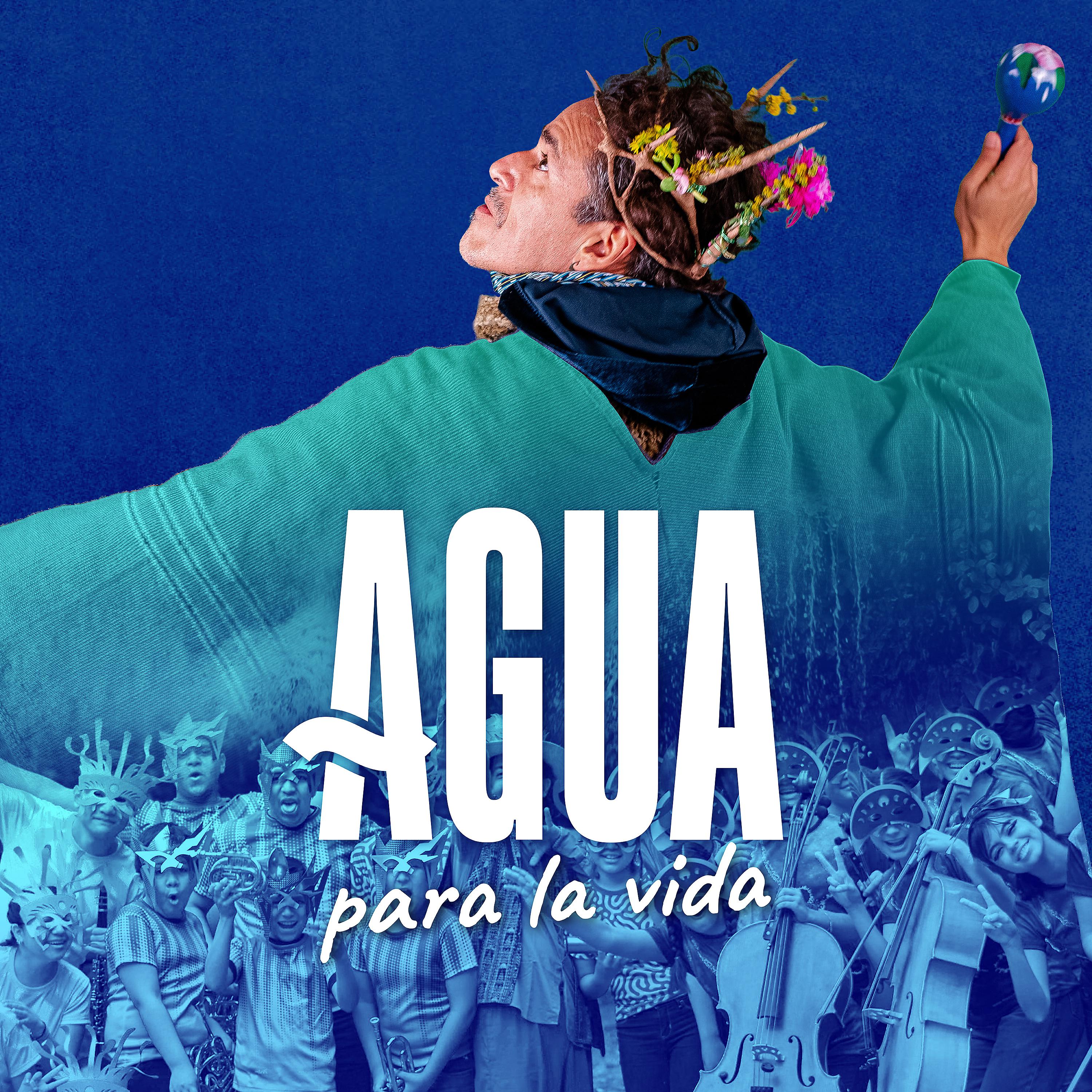 Постер альбома Agua para la Vida