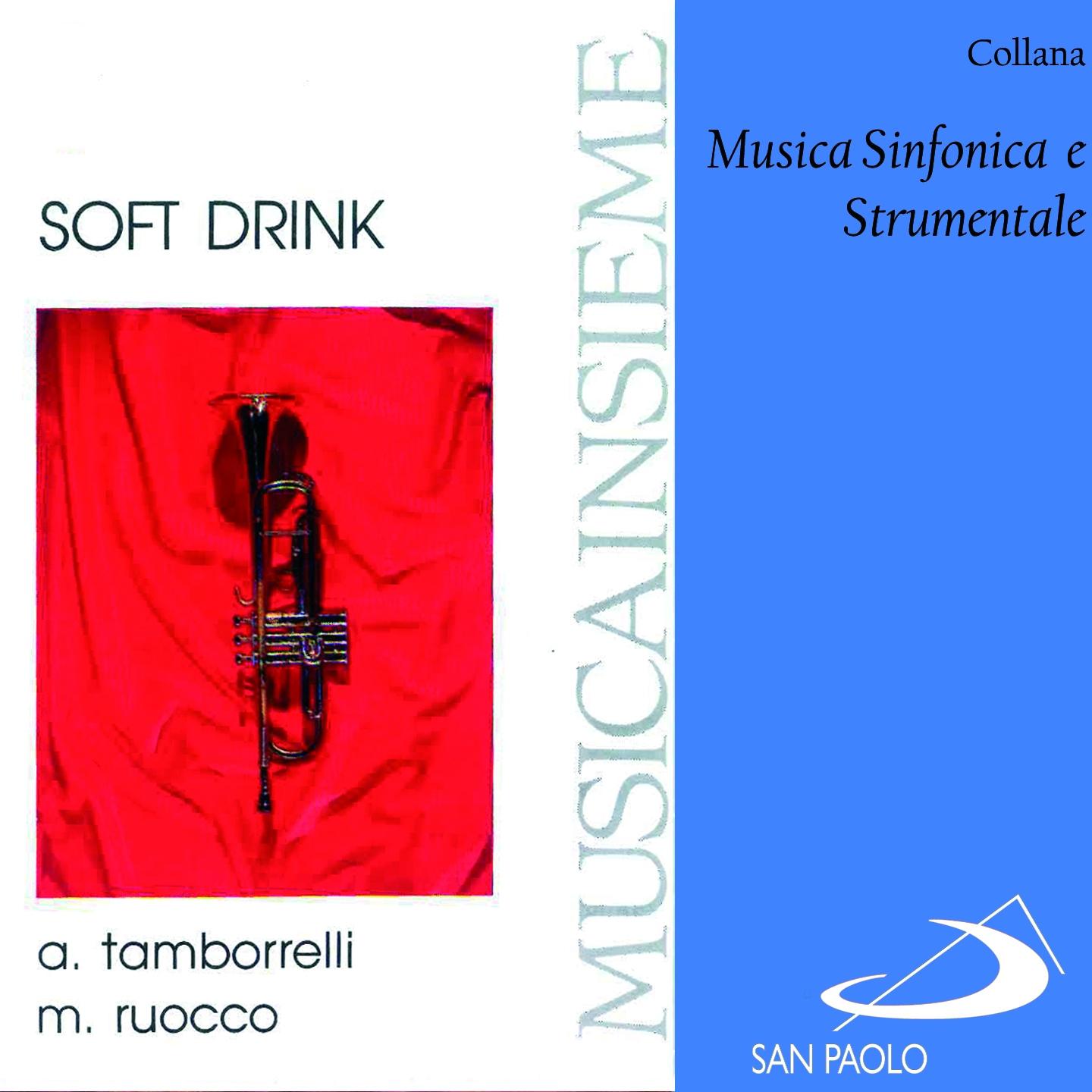 Постер альбома Collana musica sinfonica e strumentale: Soft Drink
