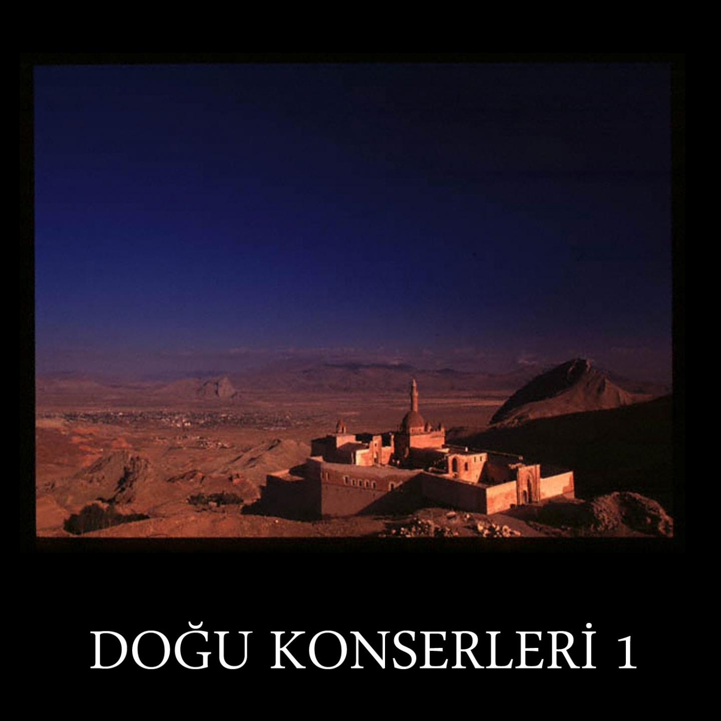 Постер альбома Doğu Konserleri, Vol. 1
