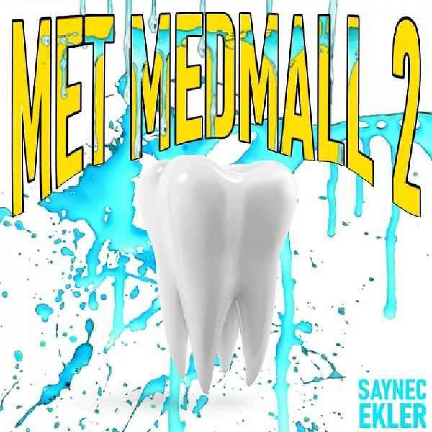 Постер альбома Met Medmall 2