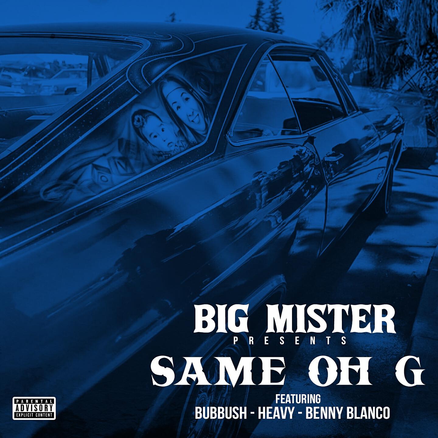 Big Mister - Same Oh G