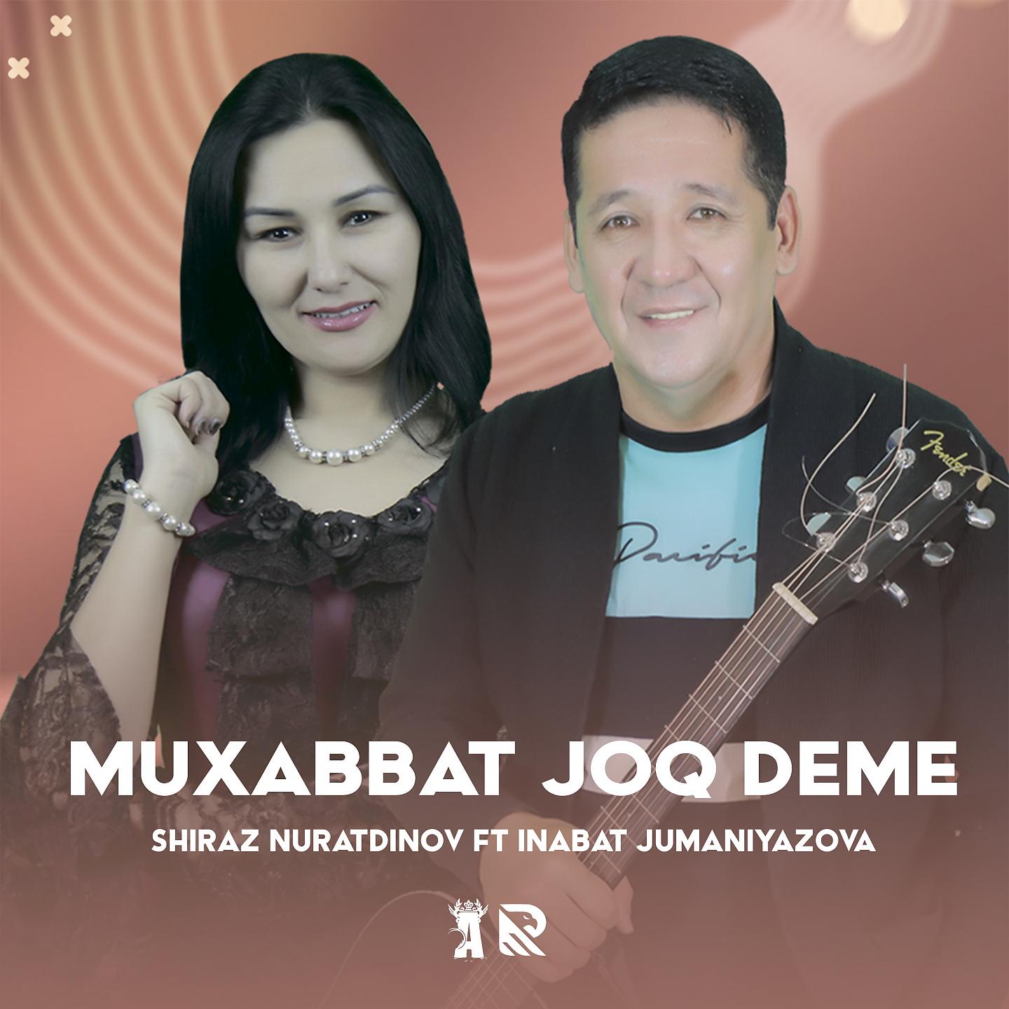 Постер альбома Muxabbat joq deme
