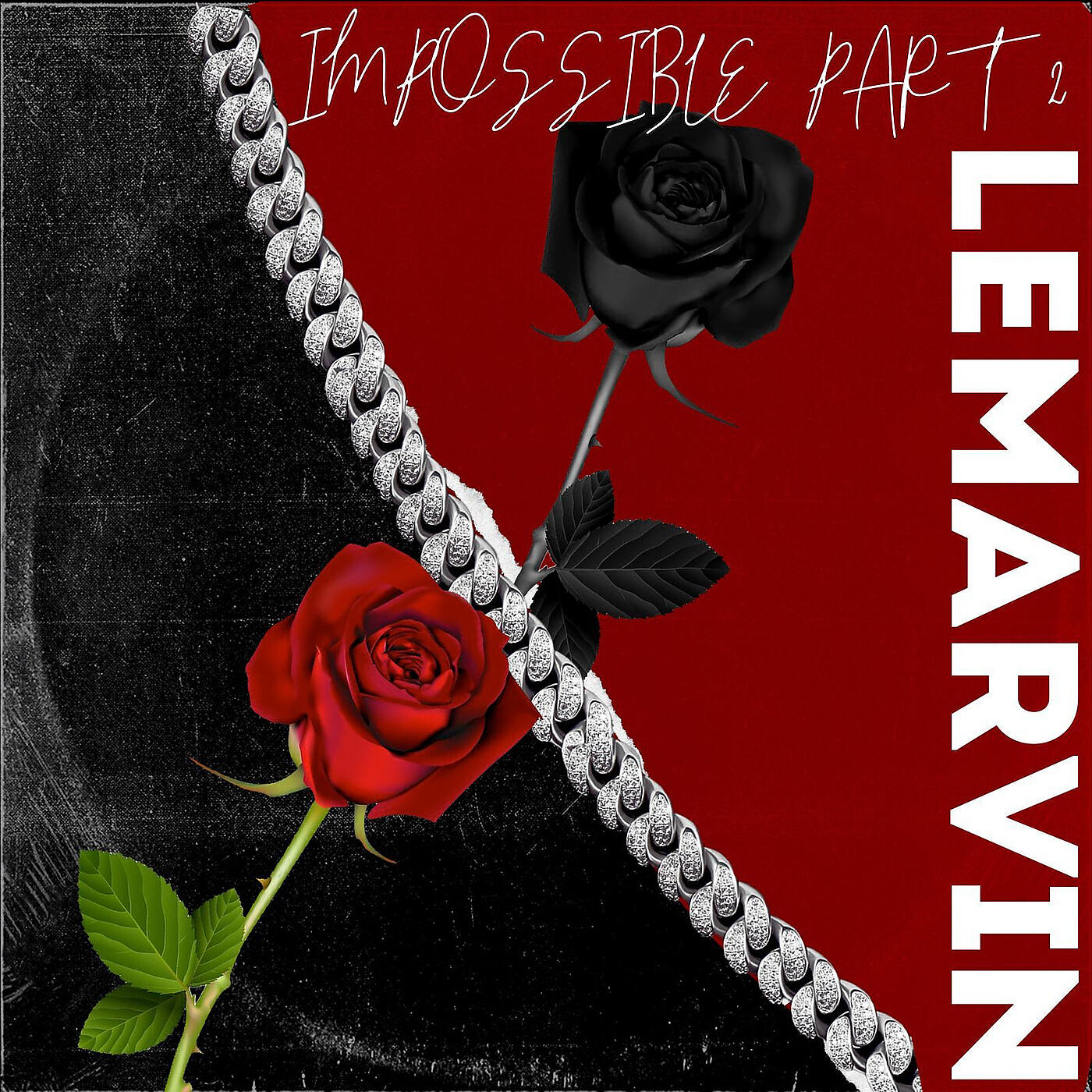 LEMARVIN - Impossible, Pt.2