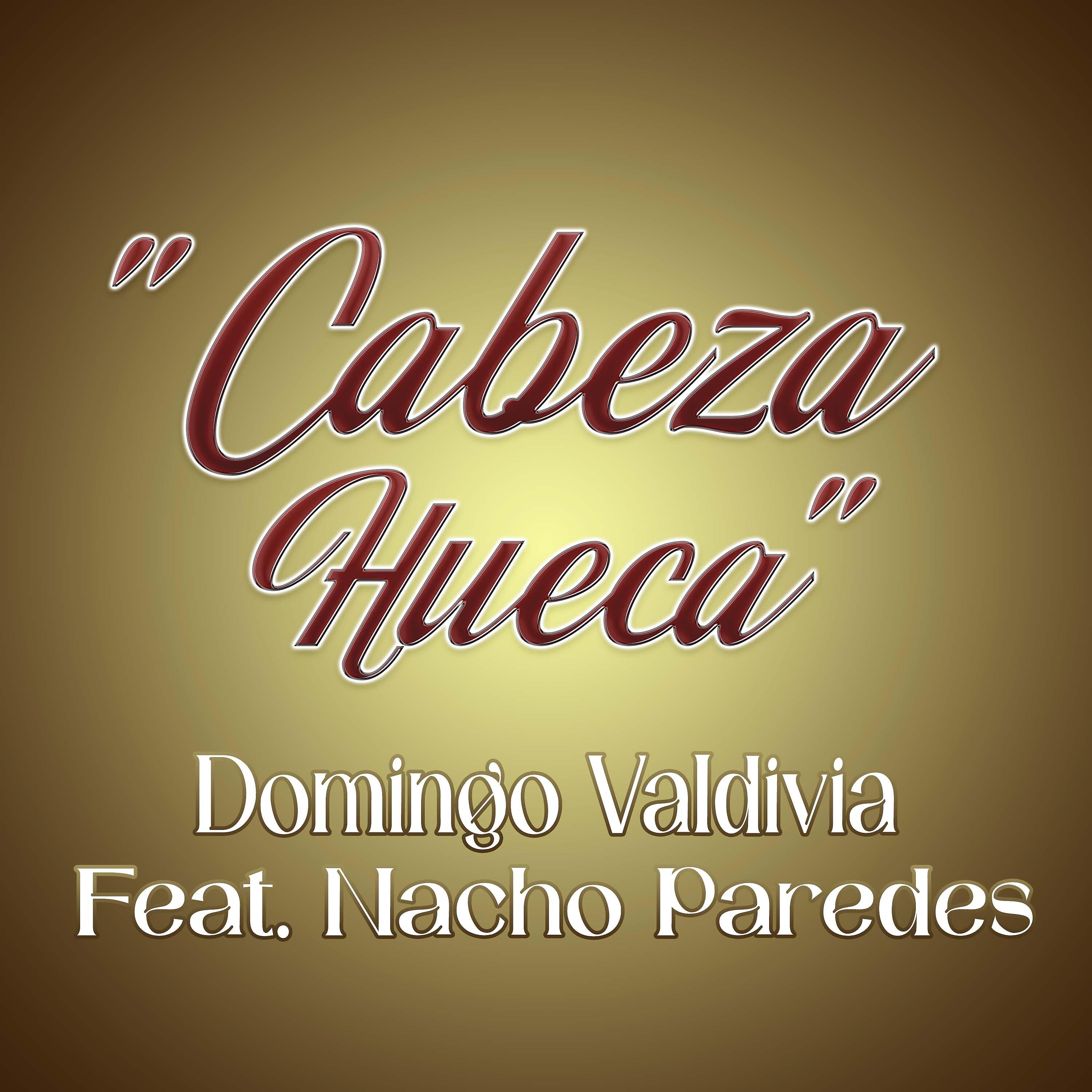 Постер альбома Cabeza Hueca