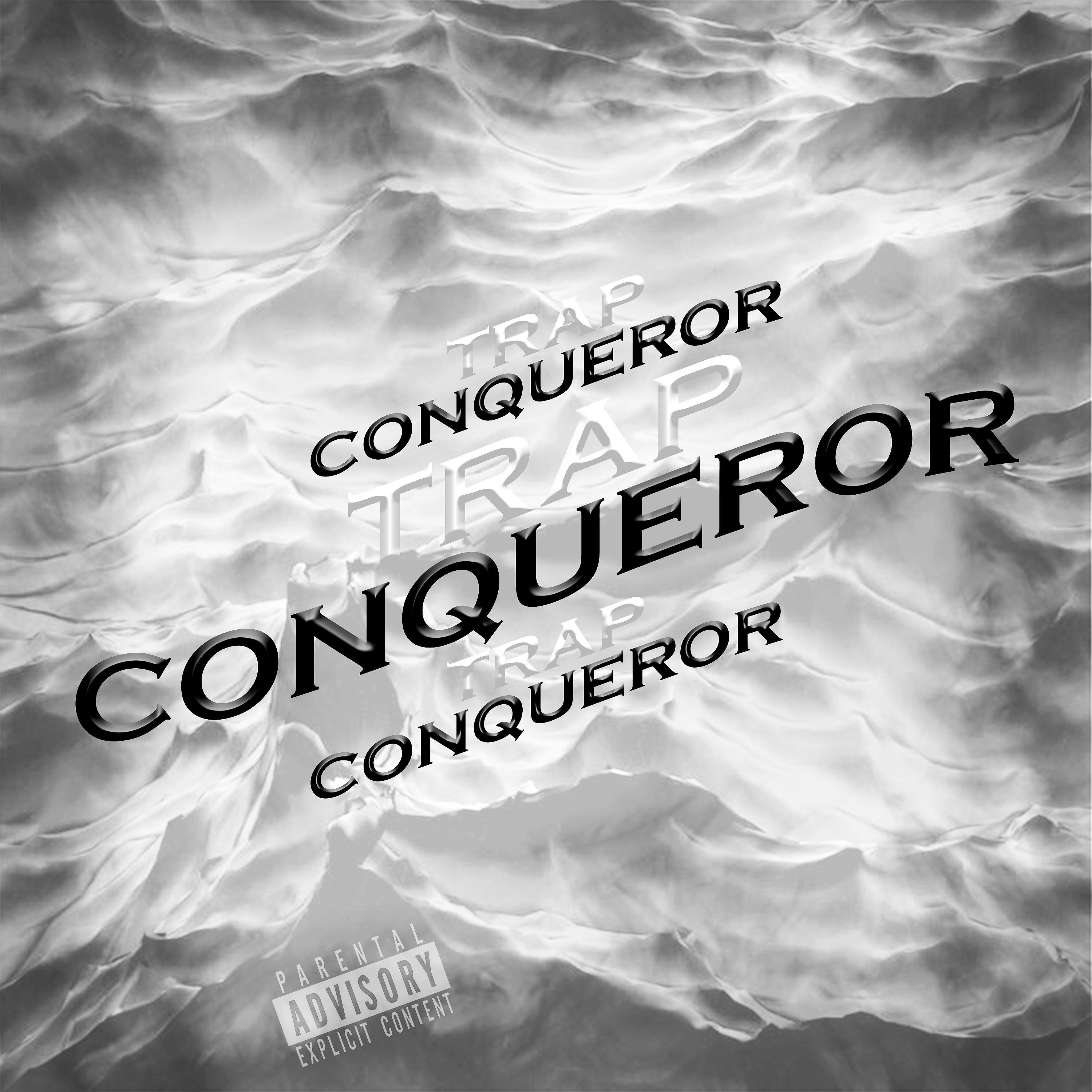 Постер альбома Trap Conqueror