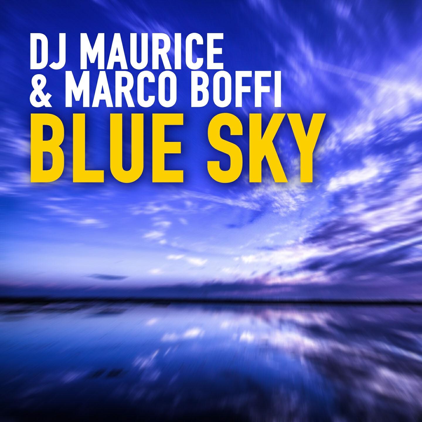 DJ Maurice - Blue Sky (J.J. & DJ Maurice Club Minimal Version)
