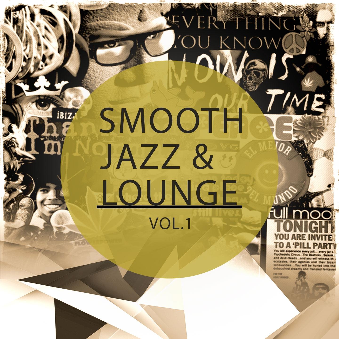 Постер альбома Smooth Jazz & Lounge, Vol. 1