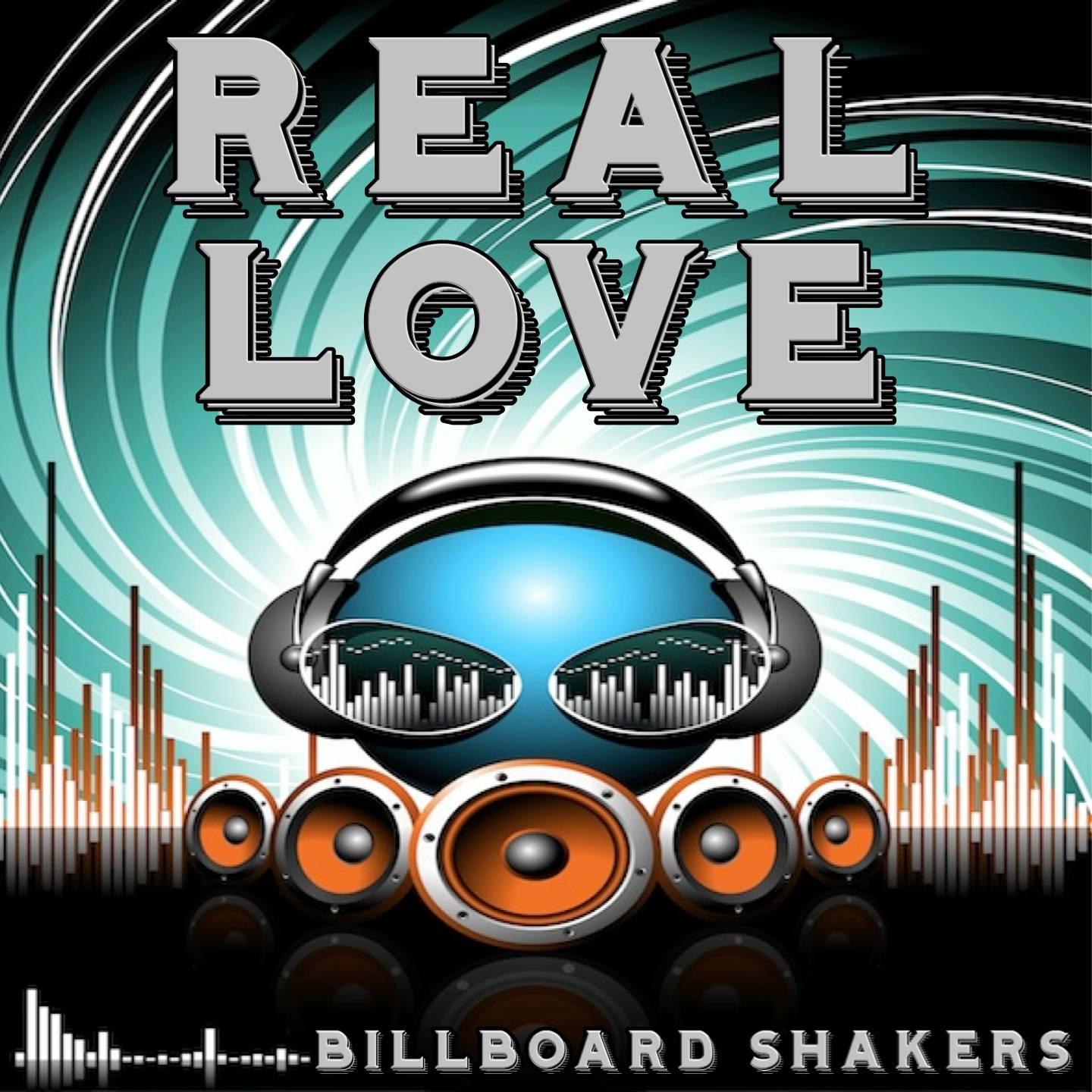 Billboard Shakers - Real Love - A Tribute to Clean Bandit and Jess Glynne (Instrumental Version)