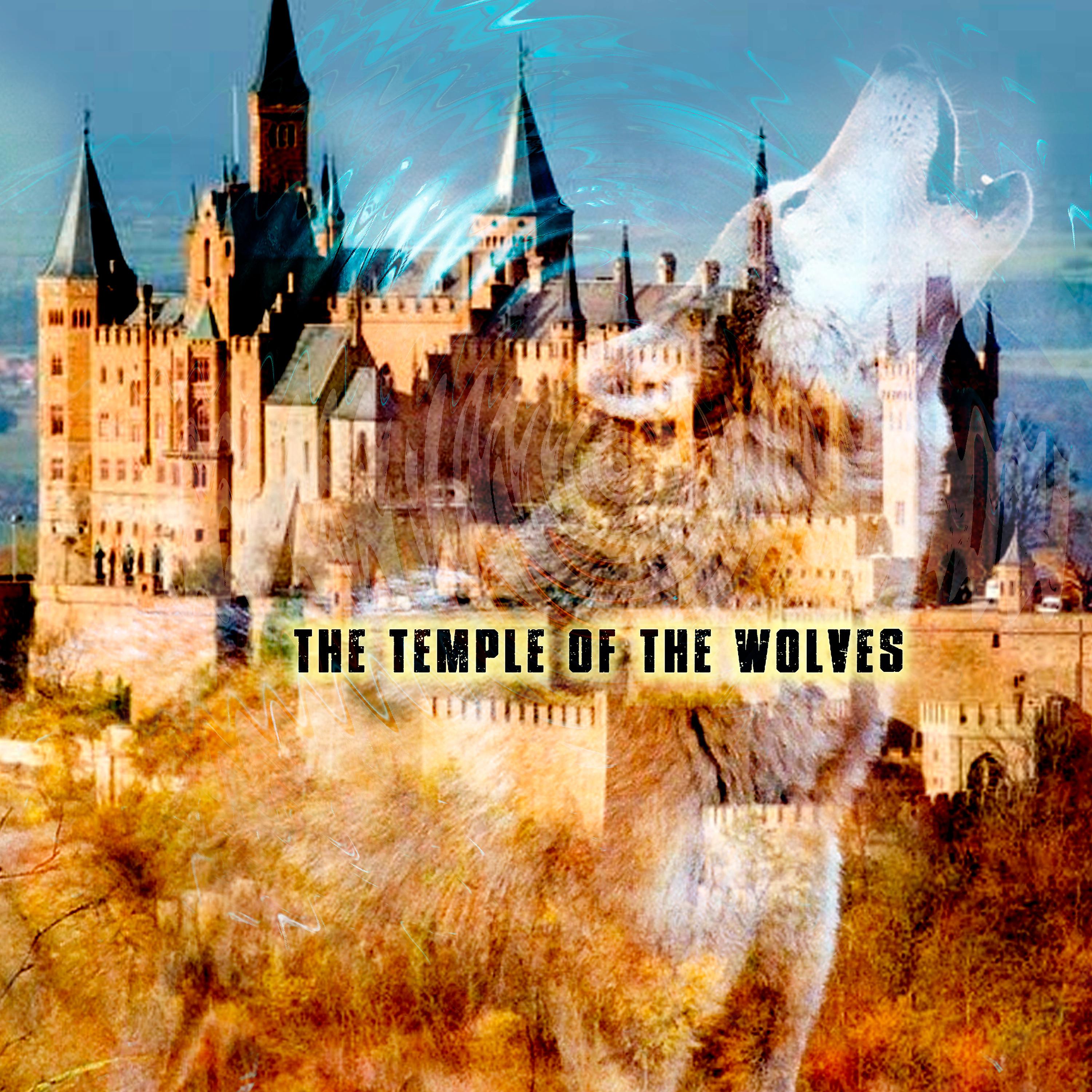 Постер альбома The Temple of the Wolves