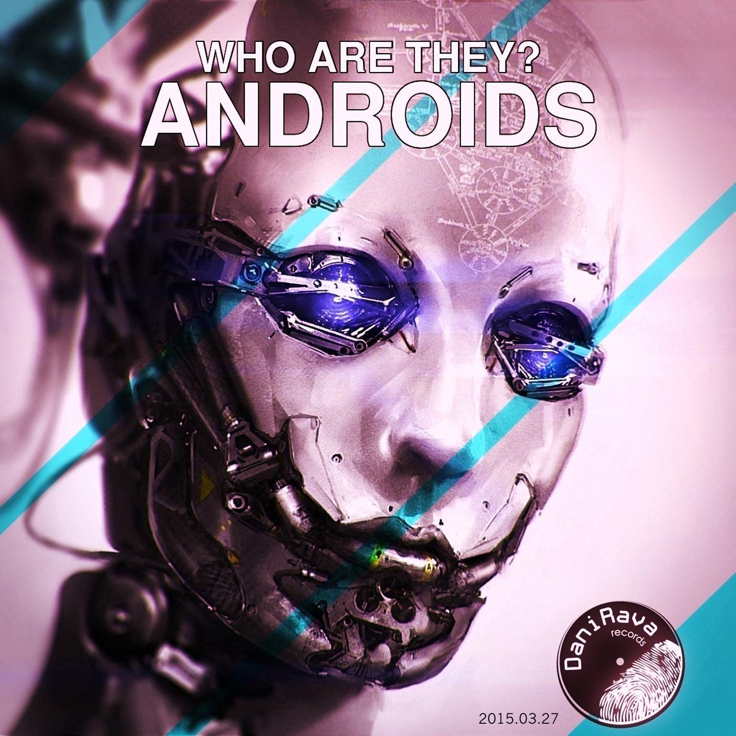 Постер альбома Androids