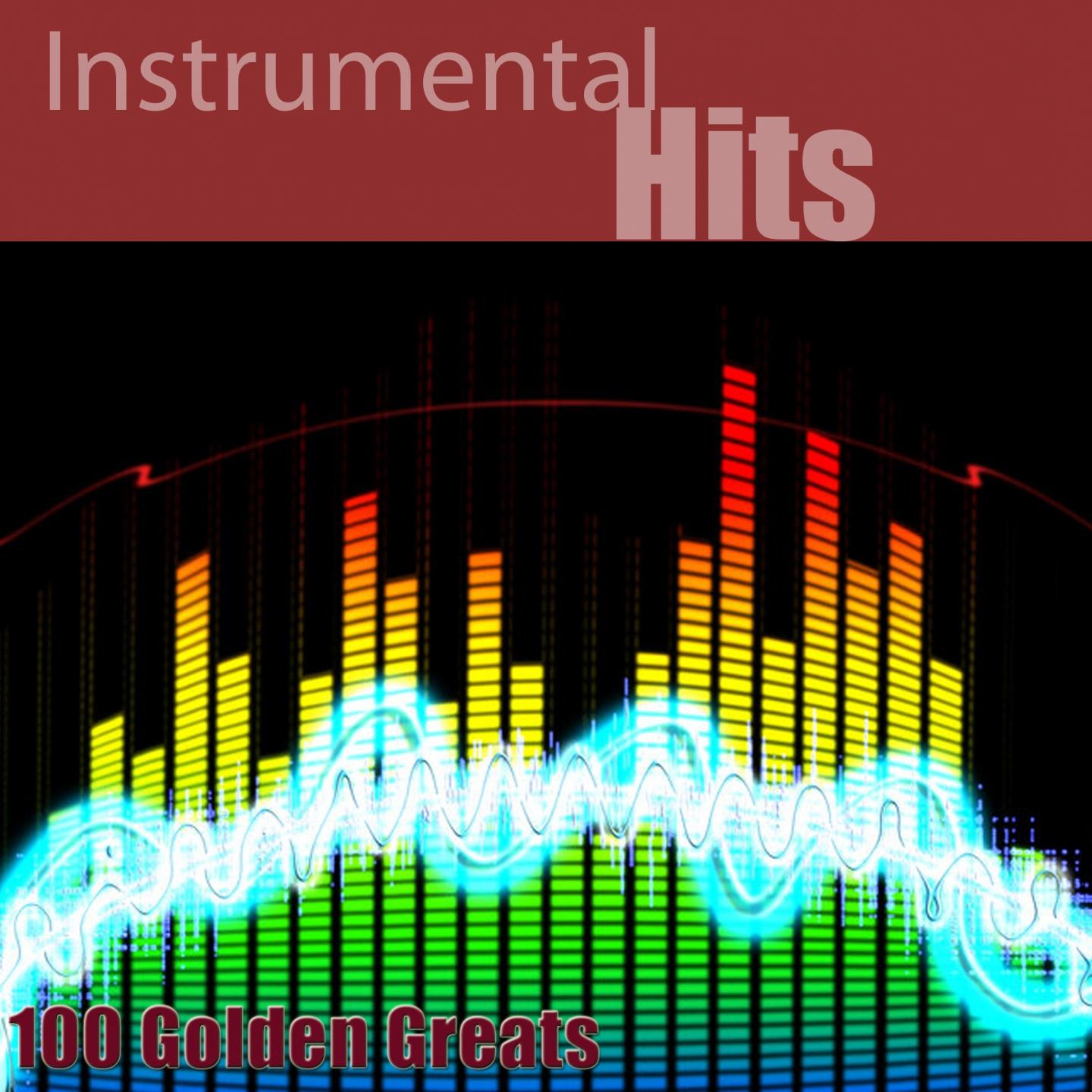 Постер альбома Instrumental Hits: 100 Golden Greats (Remastered)