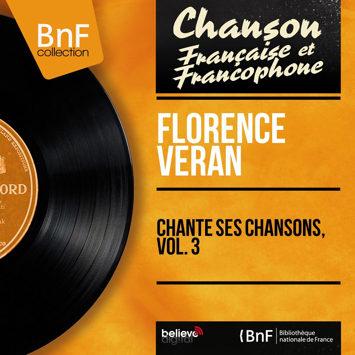 Постер альбома Chante ses chansons, vol. 3 (Mono Version)
