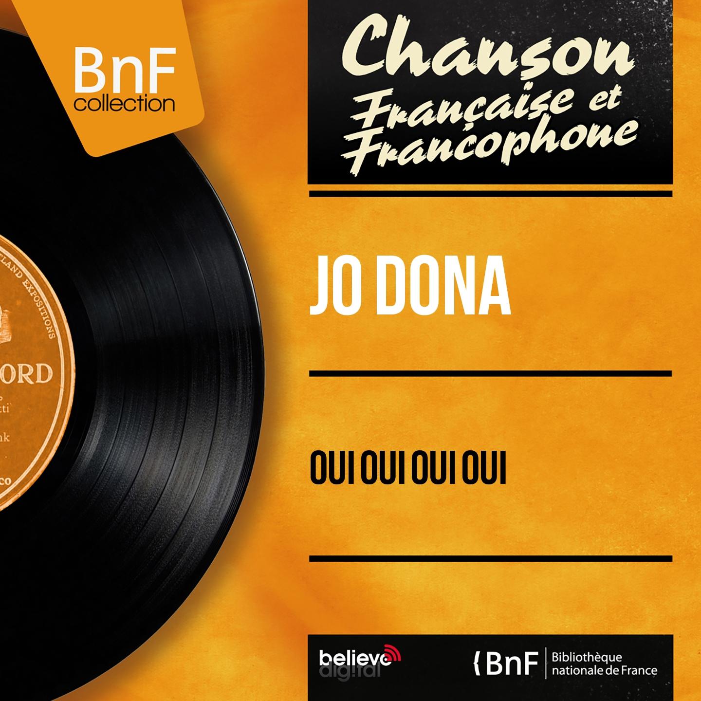 Постер альбома Oui oui oui oui (Mono Version)