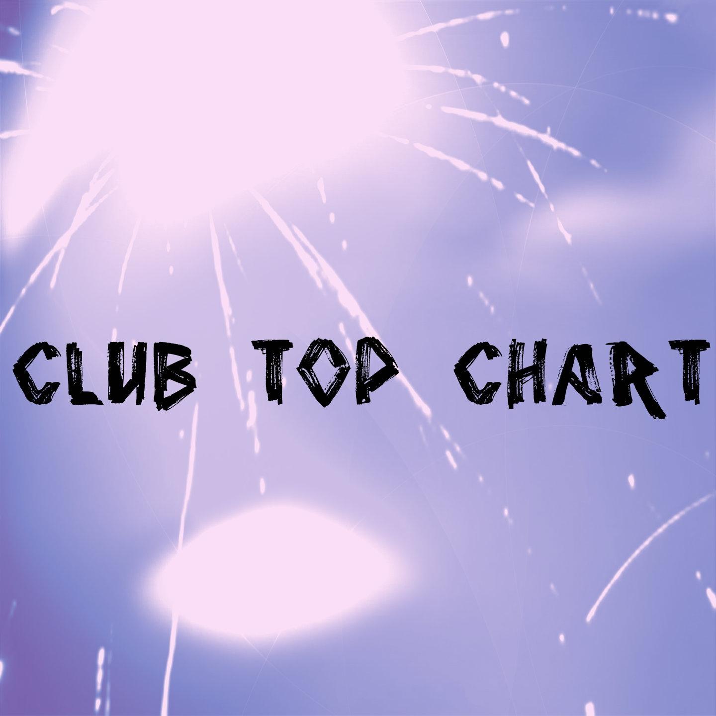 Постер альбома Club Top Chart (104 essential top hits EDM for DJ)