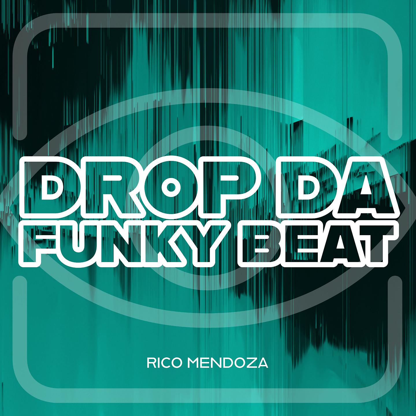 Постер альбома Drop da Funky Beat