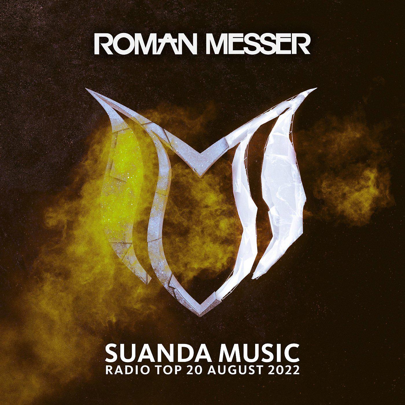 Постер альбома Suanda Music Radio Top 20 (August 2022)