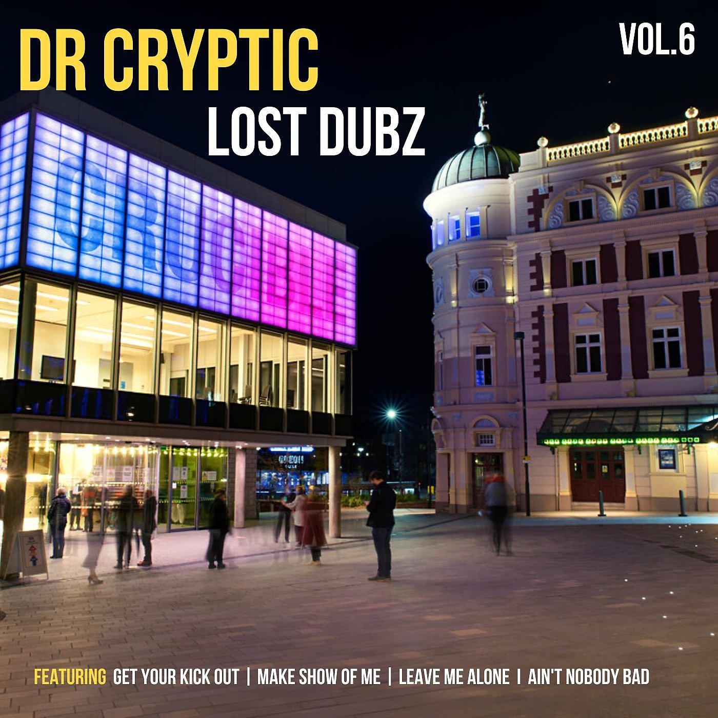Постер альбома Lost Dubz, Vol. 6