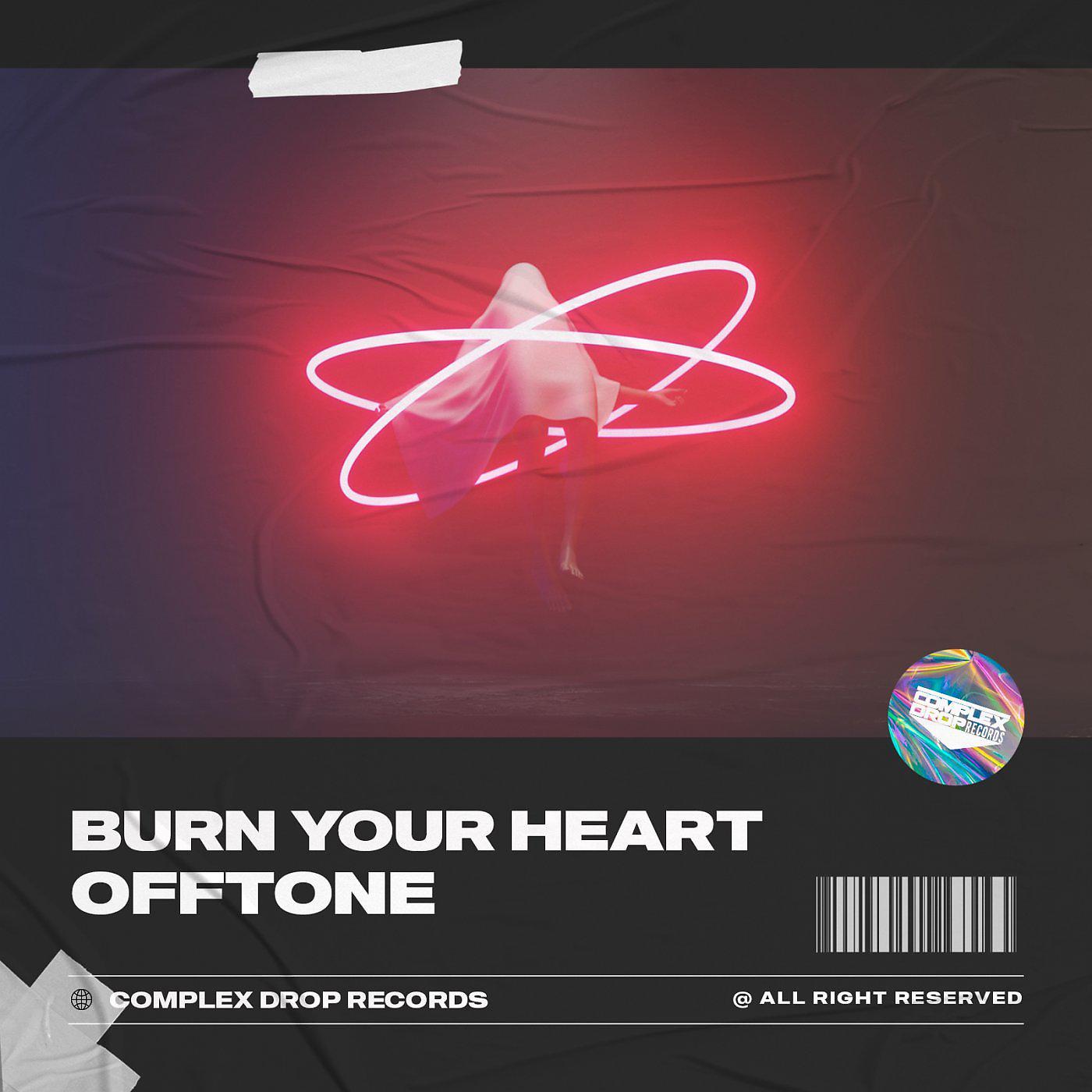 Постер альбома Burn Your Heart