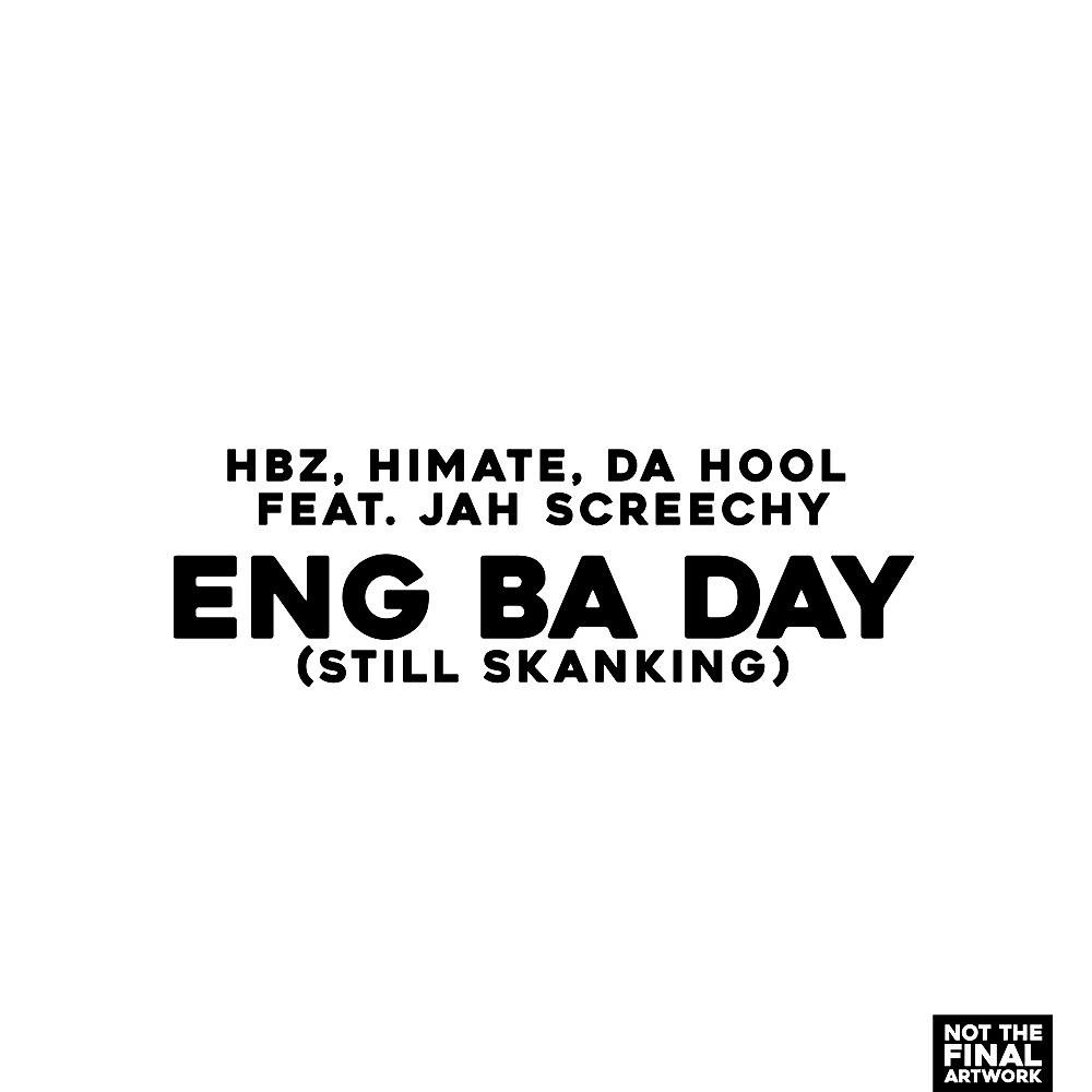 Постер альбома Eng Ba Day (Still Skanking)