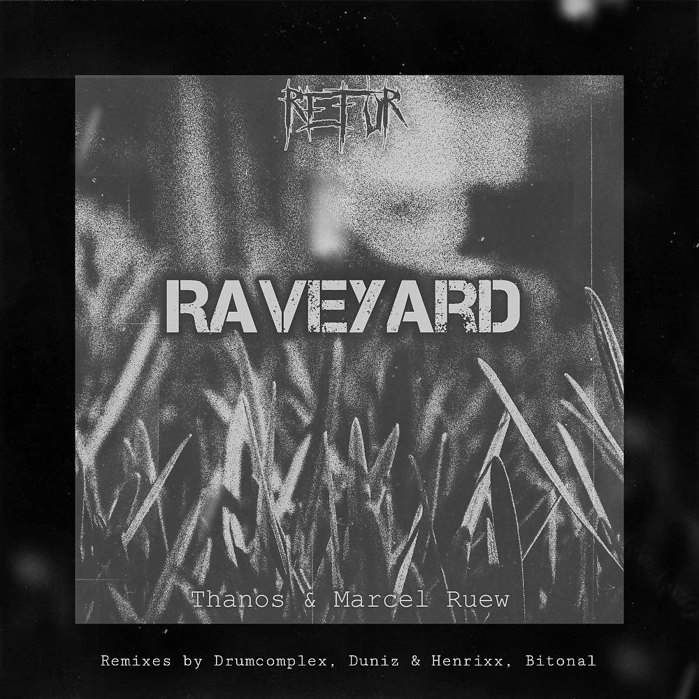 Постер альбома Raveyard (Acr Festival Soundtrack)
