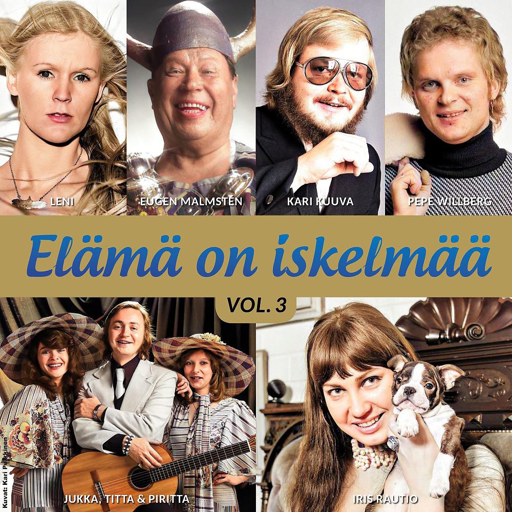 Постер альбома Elämä on iskelmää, vol. 3