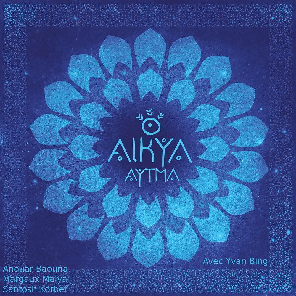 Постер альбома Aytma (Aikya)