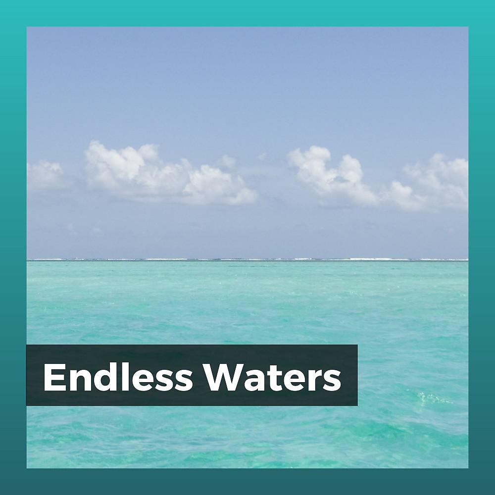 Постер альбома Endless Waters