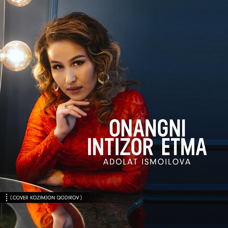 Постер альбома Onangni intizor etma (cover Kozimjon Qodirov)