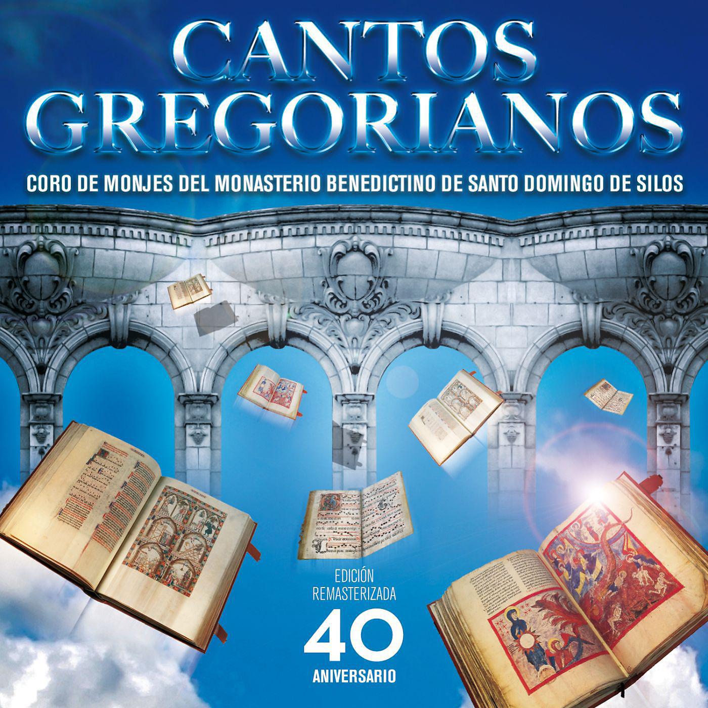 Постер альбома Canto Gregoriano (Edición remasterizada 40 Aniversario)