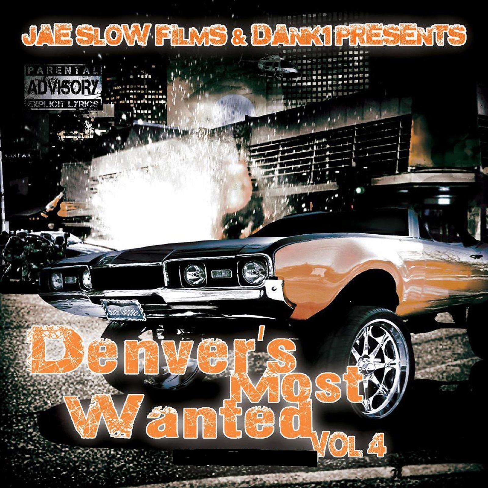 Постер альбома Denvers Most Wanted, Vol. 4