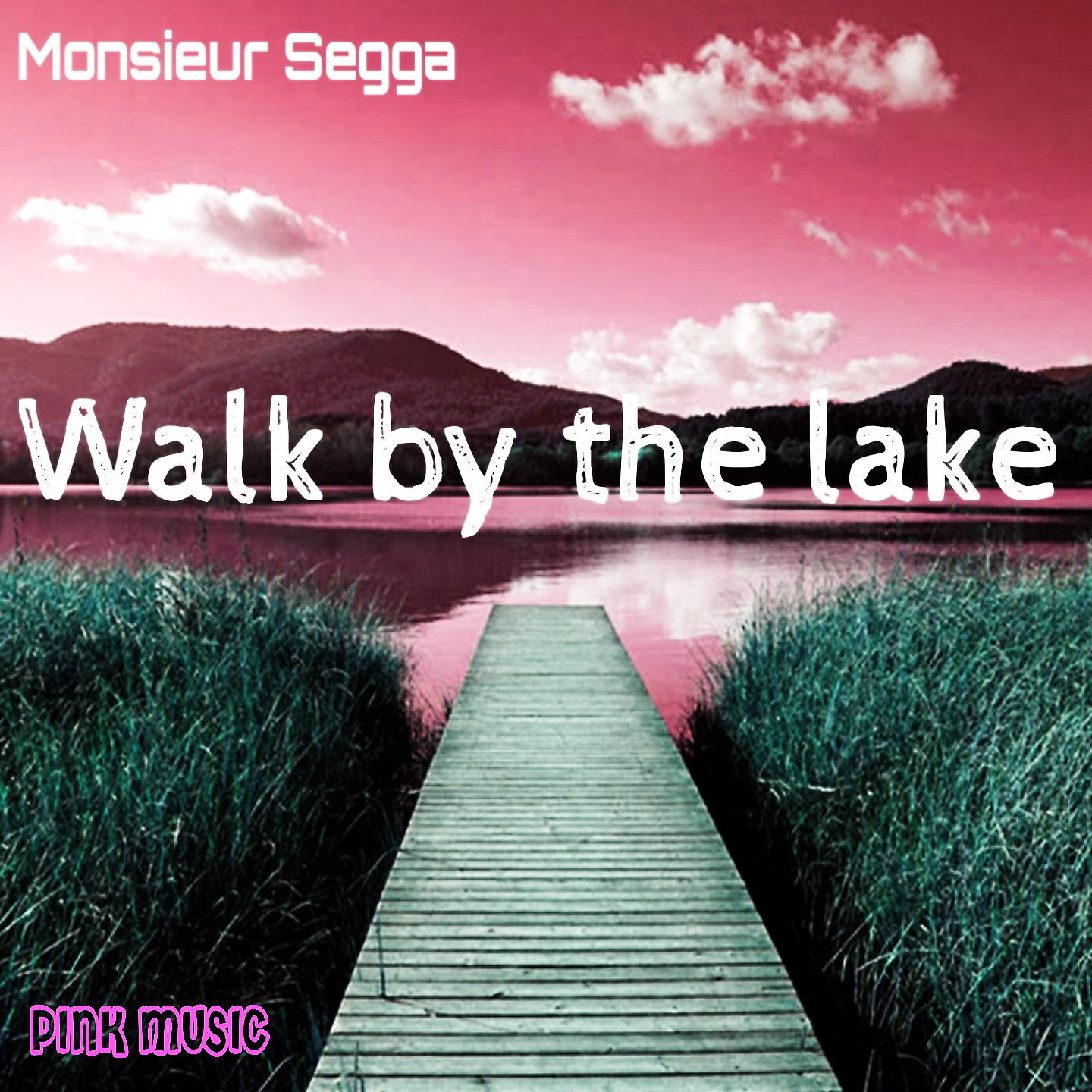 Постер альбома Walk by the lake
