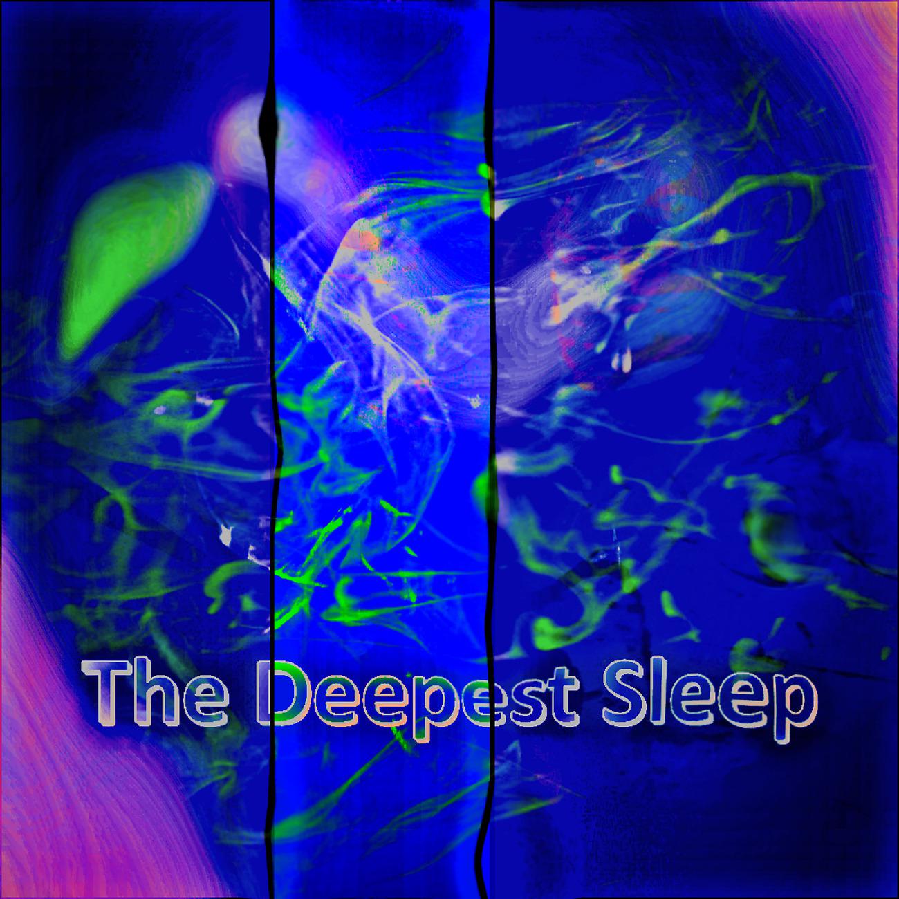 Постер альбома The Deeper Sleep