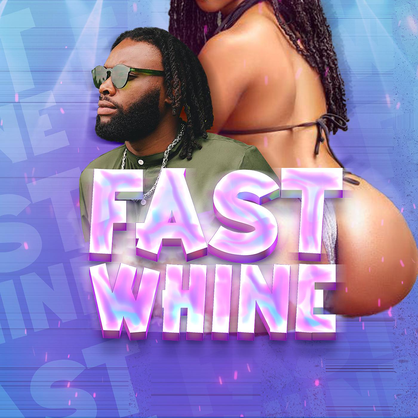 Постер альбома Fast Whine