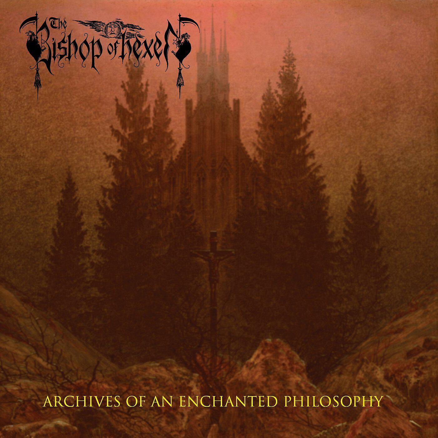 Bishop Of Hexen - Crossing The Borders Between Light & Darkness