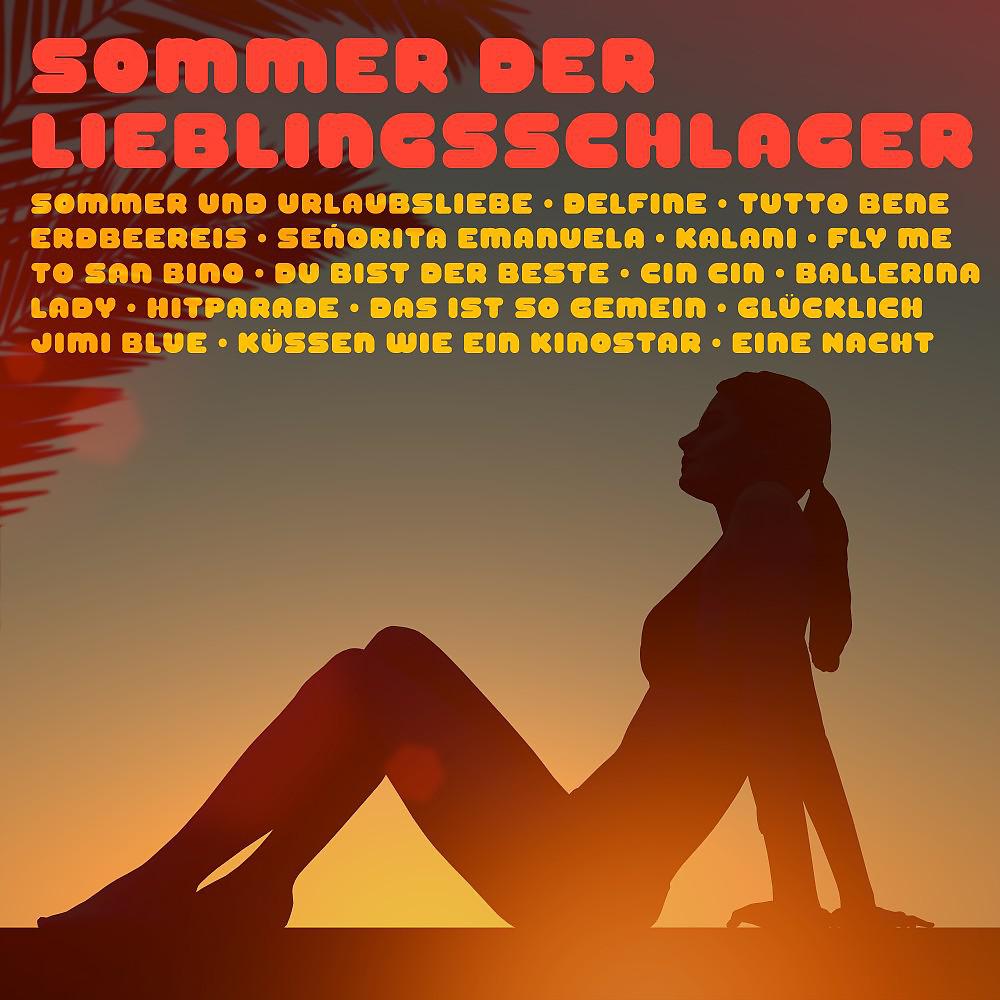 Постер альбома Sommer DER LIEBLINGSSCHLAGER