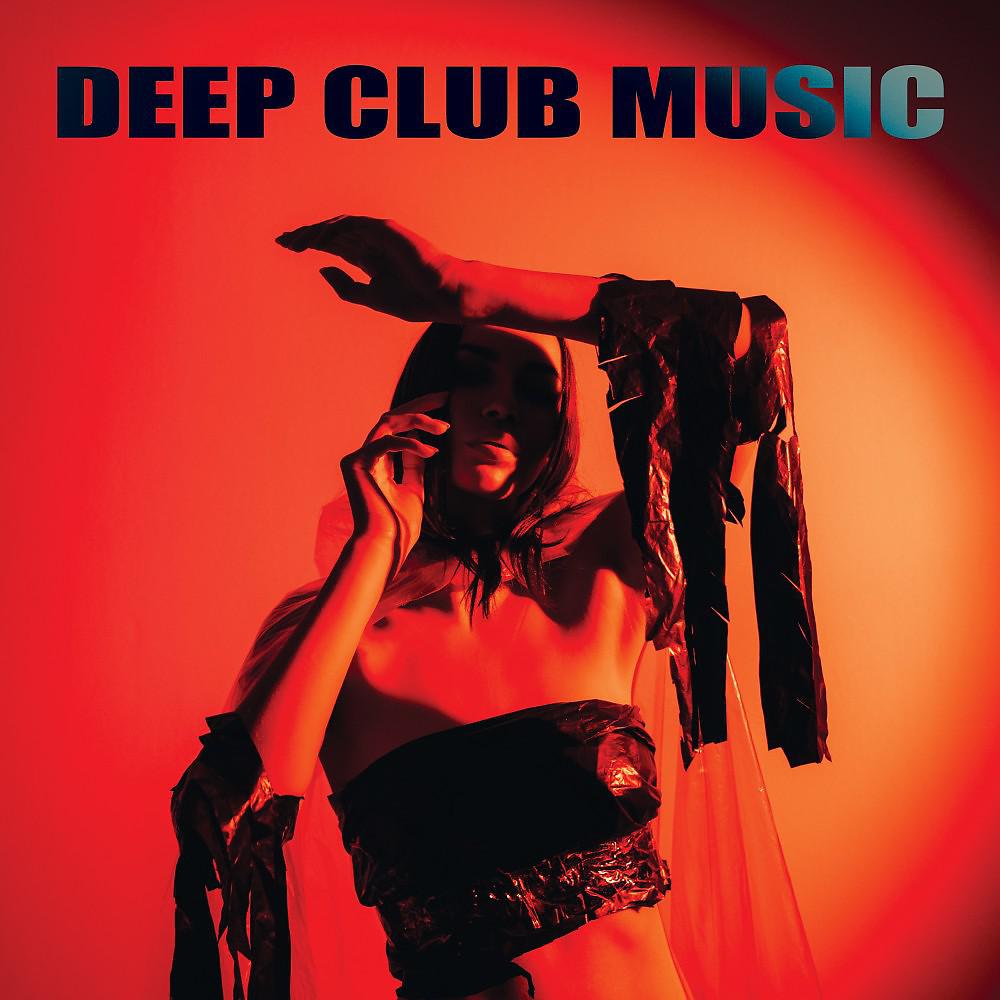 Постер альбома Deep Club Music