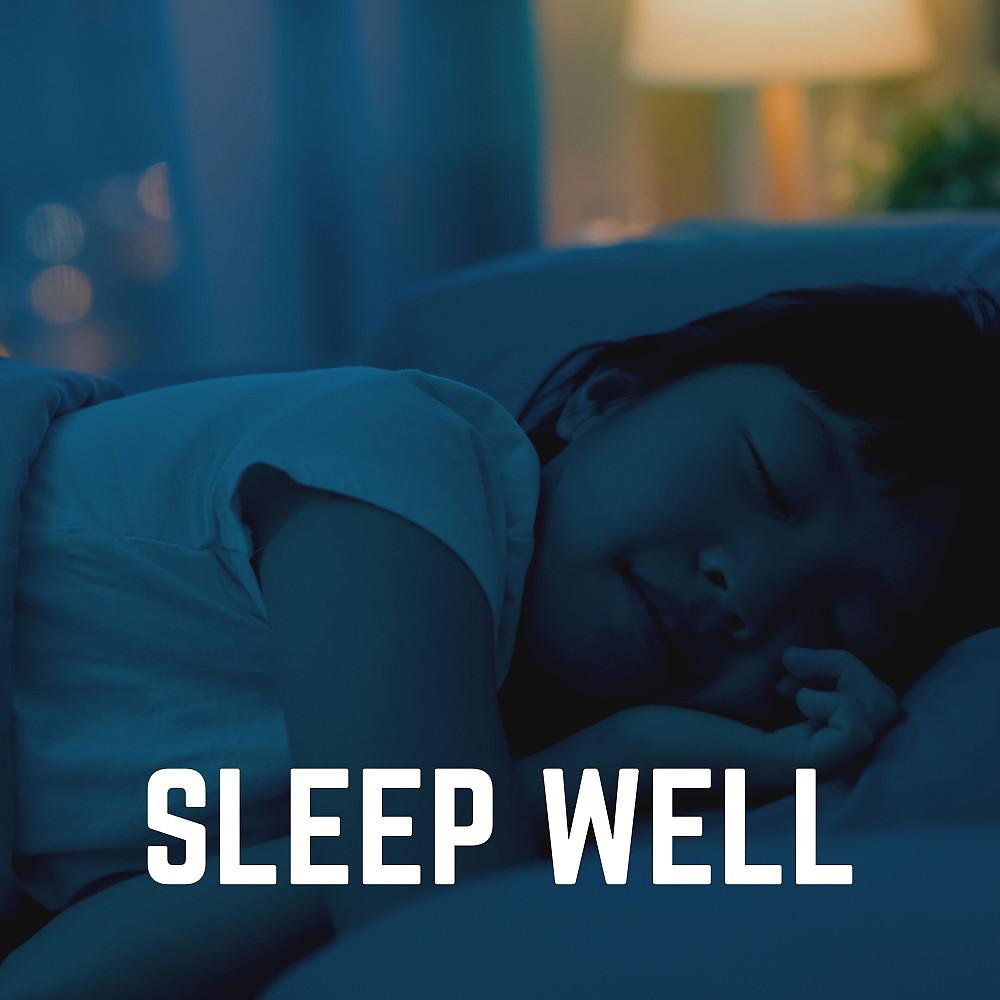 Постер альбома Sleep Well