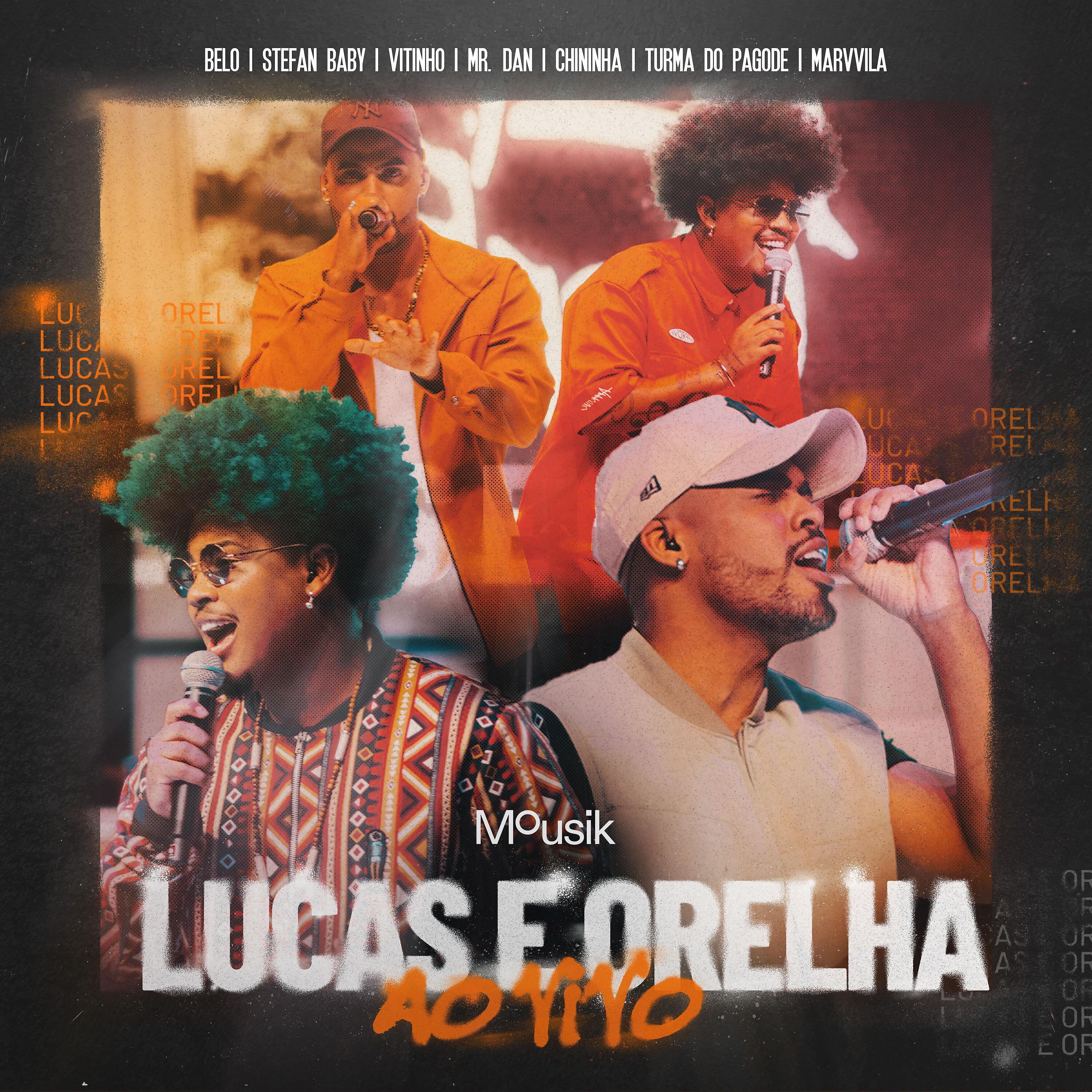Постер альбома Lucas e Orelha