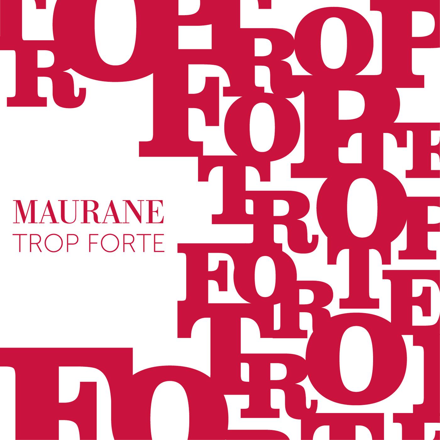 Постер альбома Trop Forte