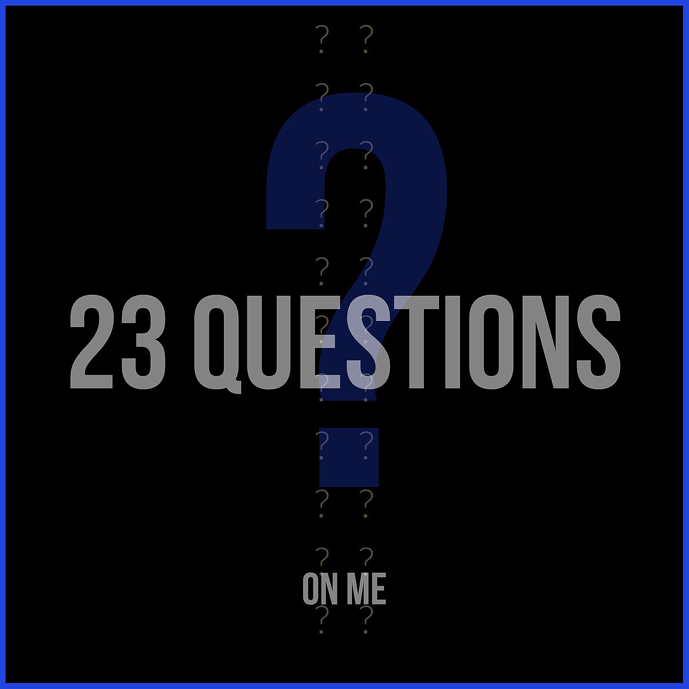 Постер альбома 23 Questions